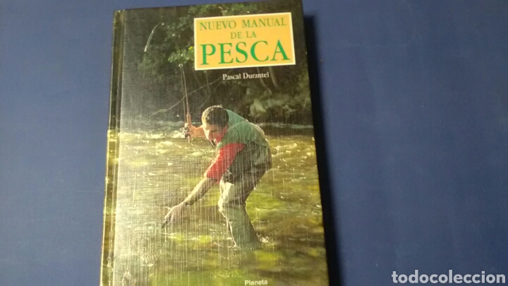 Libros: NUEVO MANUAL D E LA PESCA .Pascal Durantel Ed.Planeta - Foto 1