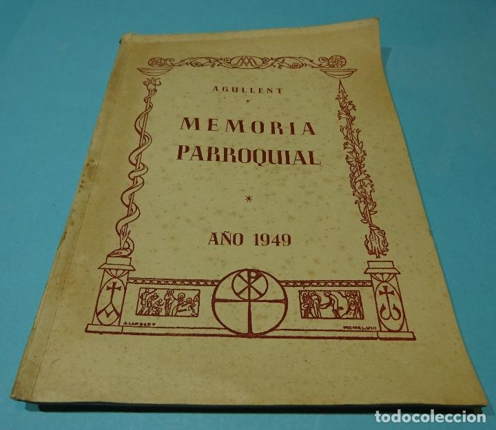 Libros: MEMORIA PARROQUIAL. AGULLENT. A&Ntilde;O 1949 - Foto 1