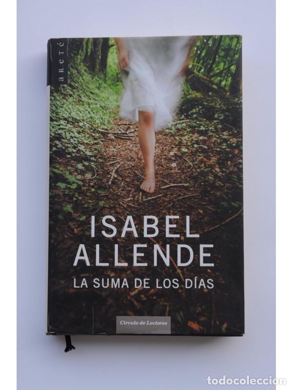 Libros: La suma de los d&iacute;as - ALLENDE, Isabel - Foto 1