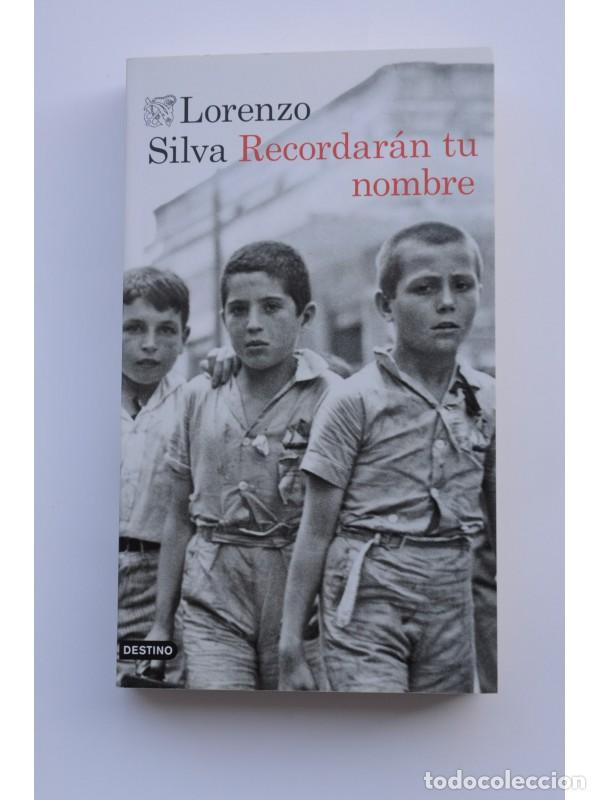 Libros: Recordar&aacute;n tu nombre - SILVA, Lorenzo - Foto 1