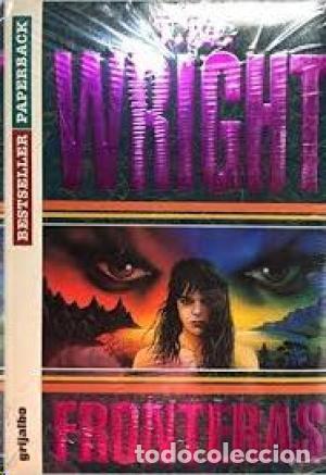 Libros: FRONTERAS - Wright,T.M. - Foto 1