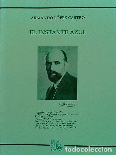 Libros: El instante azul - Armando L&oacute;pez Castro. - Foto 1