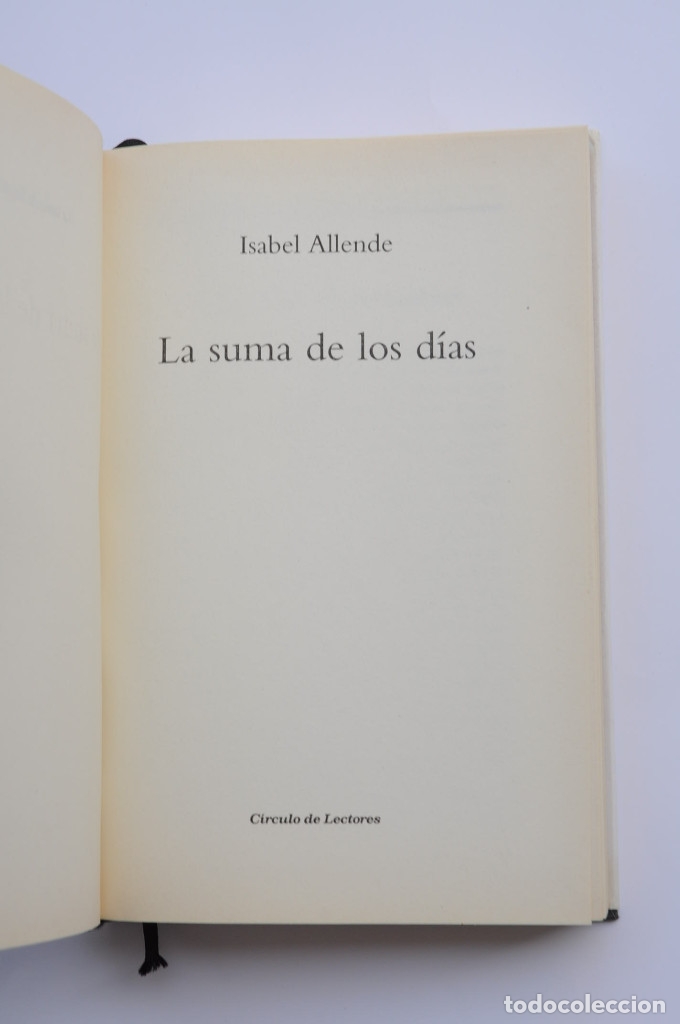Libros: La suma de los d&iacute;as - ALLENDE, Isabel - Foto 3