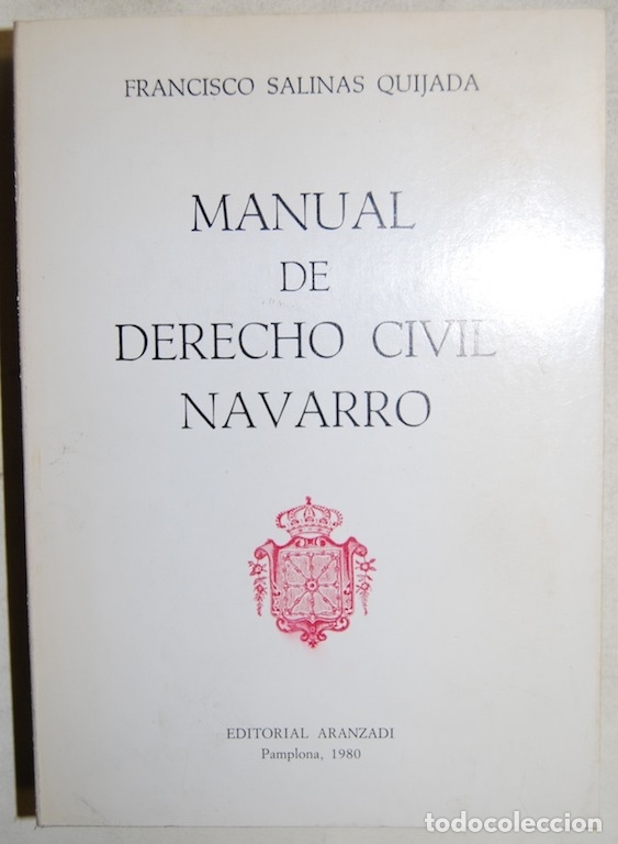 Libros: MANUAL DE DERECHO CIVIL NAVARRO - SALINAS QUIJADA, Francisco - Foto 1