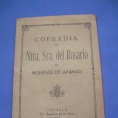 Libros: COFRADÍA NUESTRA SEÑORA DEL ROSARIO DE HUERTAS DE ÁNIMAS, TRUJILLO 1954. CÁCERES. CON MATASELLOS