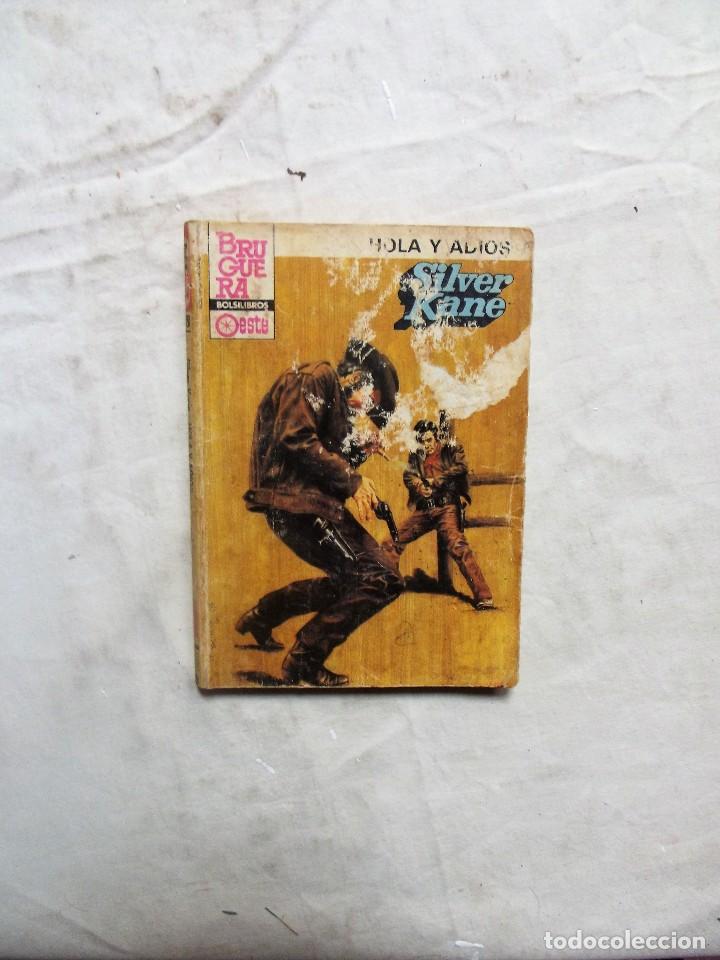 Libros: NOVELA OESTE - HOLA Y ADIOS POR SILVER KANE - Foto 1