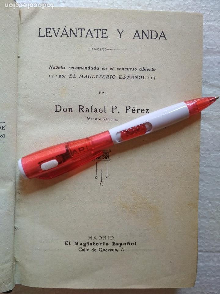 Libros: P&Eacute;REZ Y P&Eacute;REZ, Rafael. Lev&aacute;ntate y anda : Novela - Foto 2