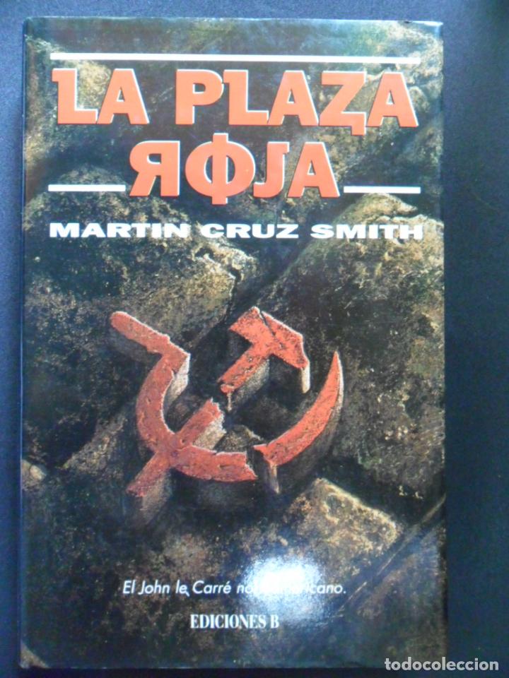 Libros: Martin Cruz Smith - La Plaza Roja - Foto 1