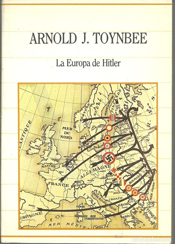 Libros: LA EUROPA DE HITLER - ARNOLD J. TOYNBEE - Foto 1