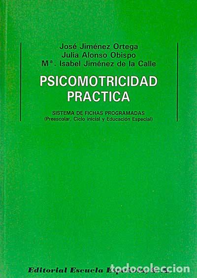 Libros: Psicomotricidad pr&aacute;ctica - VVAA - Foto 1