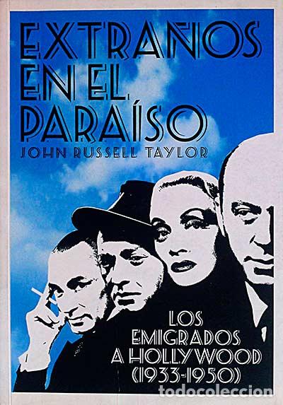 Libros: Extra&ntilde;os en el para&iacute;so - TAYLOR, John Russell. - Foto 1