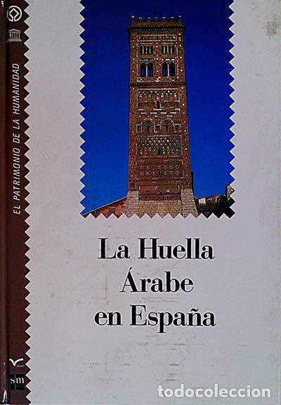 Libros: La huella &aacute;rabe en Espa&ntilde;a - VVAA - Foto 1