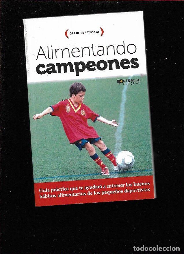 B&uuml;cher: ALIMENTANDO CAMPEONES - ONZARI, MARCIA