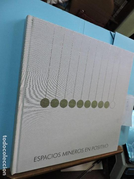 Libros: Espacios mineros andaluces en positivo. Sevilla 2009 - Foto 1