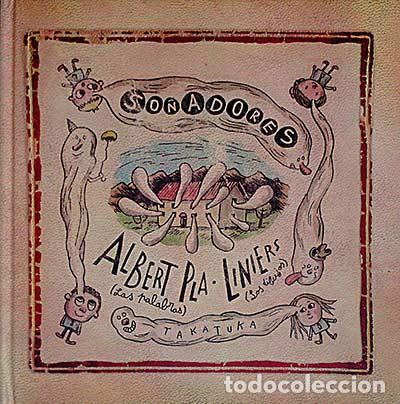 Libros: So&ntilde;adores - Albert Pla y Liniers - Foto 1