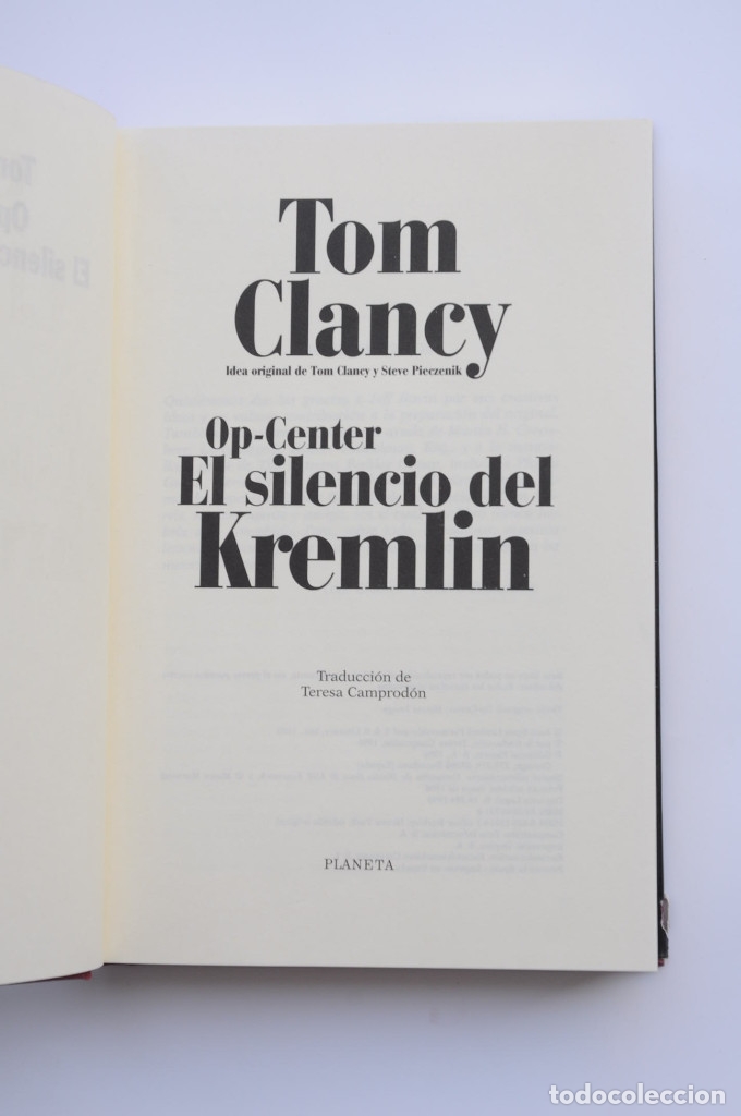 Libros: OP-Center. El silencio del Kremlin - CLANCY, Tom - Foto 3