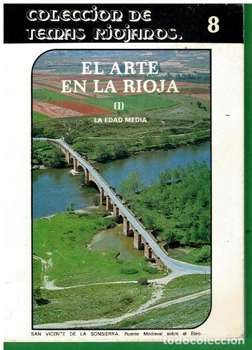 Libros: EL ARTE EN LA RIOJA (I). LA EDAD MEDIA. - Foto 1