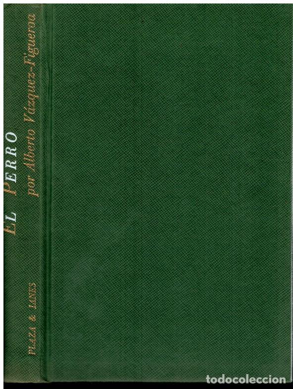 Libros: EL PERRO ( COMO UN PERRO RABIOSO). 2&ordf; edici&oacute;n. - Foto 1