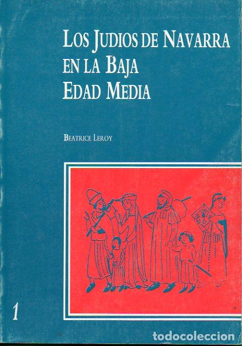 Libros: LOS JUD&Iacute;OS DE NAVARRA EN LA BAJA EDAD MEDIA. - Foto 1