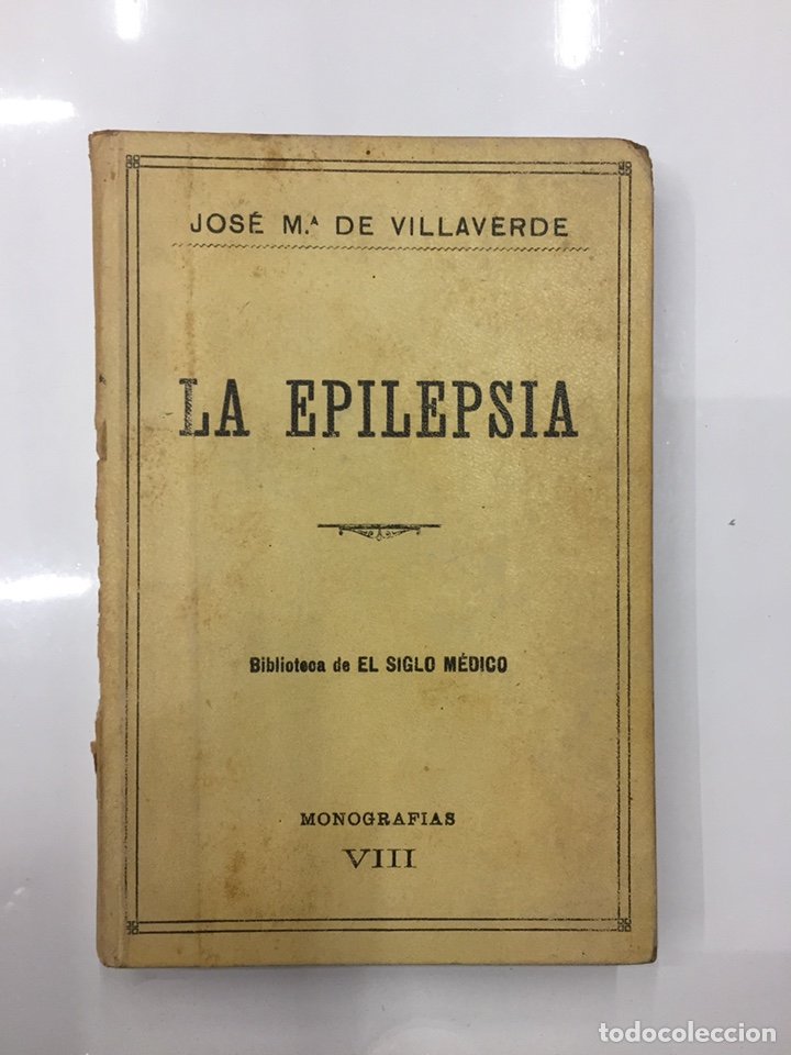 Libros: LA EPILEPSIA - VILLAVERDE.Jose.M&ordf; - Foto 1