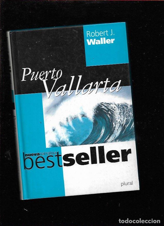 Libros: PUERTO VALLARTA - WALLER, ROBERT J. - Foto 2