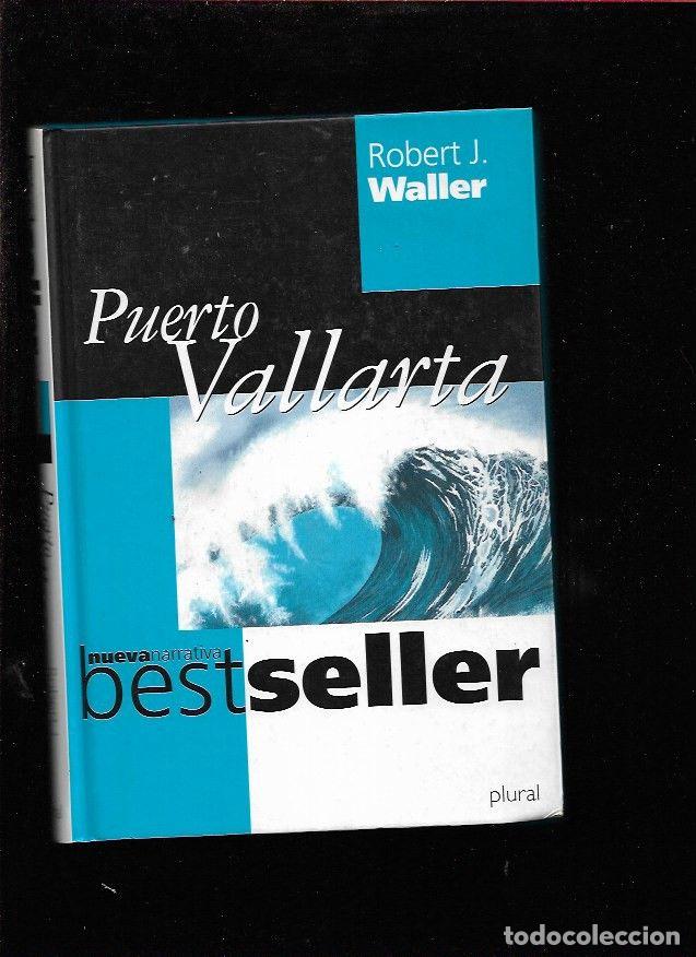 Libros: PUERTO VALLARTA - WALLER, ROBERT J. - Foto 1
