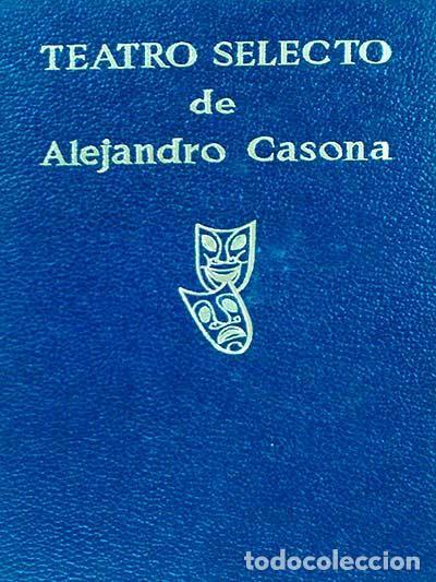 Libros: TEATRO SELECTO - Alejandro Casona - Foto 1