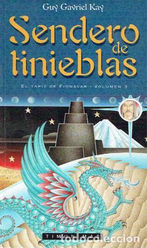 Libros: SENDERO DE TINIEBLAS - Kay,Guy Gavriel - Foto 1