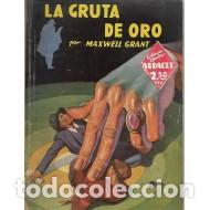 Libros: LA GRUTA DE ORO - Grant,Maxwell - Foto 1