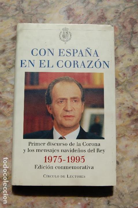 Libros: CON ESPA&Ntilde;A EN EL CORAZON. EDIT. CIRCULO DE LECTORES. 1995. TAPA DURA - Foto 1