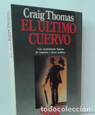 Libros: EL &Uacute;LTIMO CUERVO - THOMAS, CRAIG - Foto 1