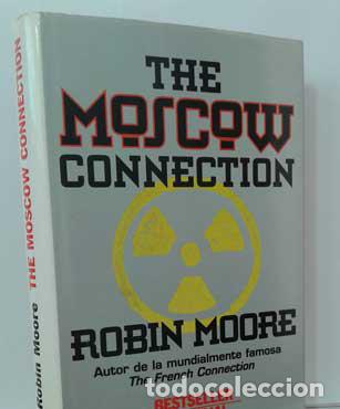 Libros: THE MOSCOW CONNECTION (CONEXI&Oacute;N MOSC&Uacute;) - MOORE, ROBIN - Foto 1