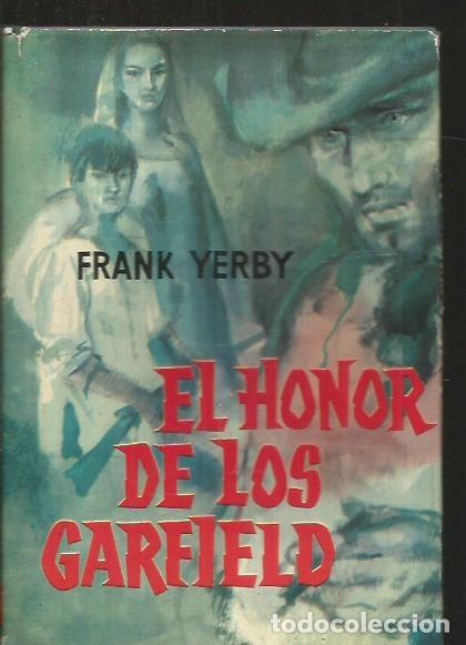 Libros: HONOR DE LOS GARFIELD - EL - YERBY, FRANK - Foto 2
