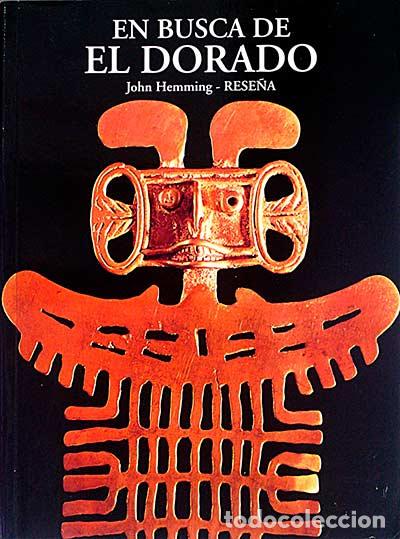 Libros: En busca de El Dorado - John Hemming - Foto 1