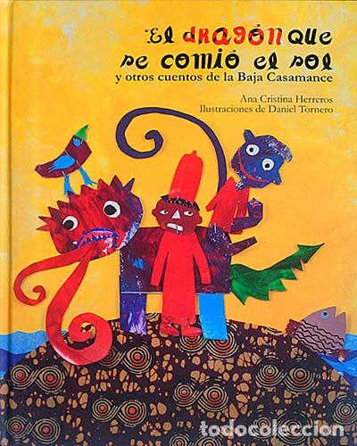Libros: El drag&oacute;n que se comi&oacute; el sol - Ana Cristina Herreros - Foto 1