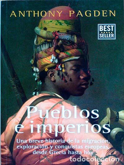 Libros: Pueblos e imperios - Anthony Pagden - Foto 1