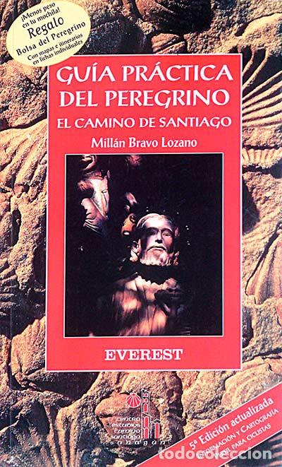 Libros: Gu&iacute;a pr&aacute;ctica del peregrino - Mill&aacute;n Bravo Lozano - Foto 1