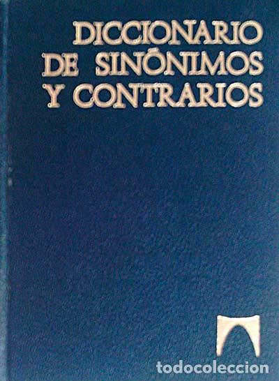 Libros: Diccionario de sin&oacute;nimos y contrarios - VVAA - Foto 1