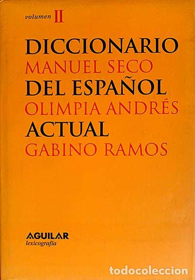 Libros: Diccionario del espa&ntilde;ol actual II - Manuel Seco. - Foto 1