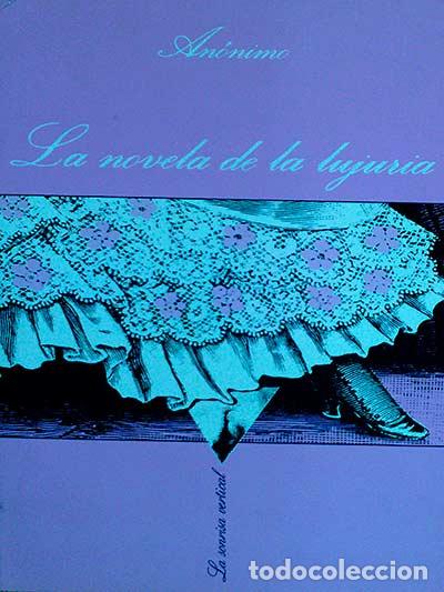 Libros: La novela de la lujuria - An&oacute;nimo - Foto 1