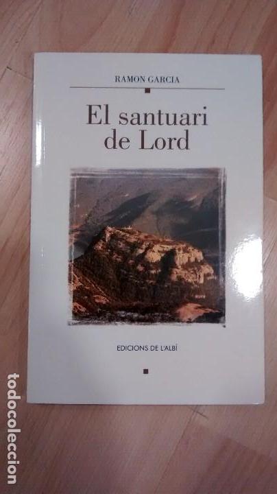 Libros: El santuari de Lord. Ramon Garcia - Foto 1