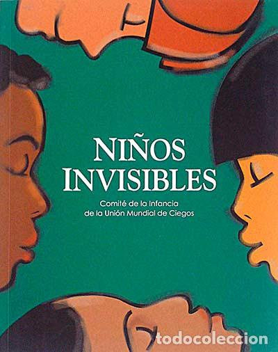 Libros: Ni&ntilde;os invisibles - Comit&eacute; de la Infancia de la UMC - Foto 1