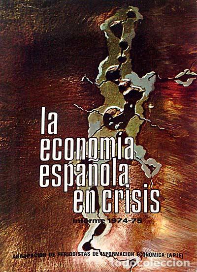 Libros: La econom&iacute;a espa&ntilde;ola en crisis - vvaa - Foto 1