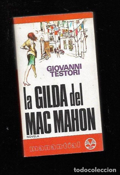 Libros: GILDA DEL MAC MAHON - LA - TESTORI, GIOVANNI - Foto 1