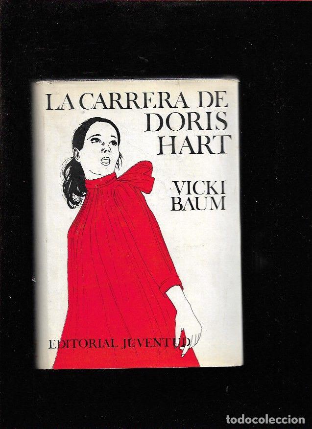 Libros: CARRERA DE DORIS HART - LA - BAUM, VICKI - Foto 1