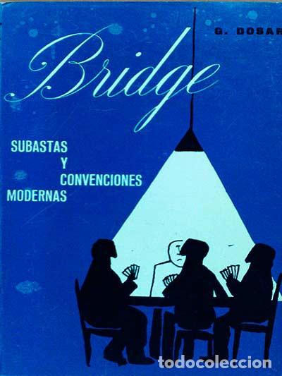 Libros: Bridge. Subastas y convenciones modernas - Dosar, G. - Foto 1