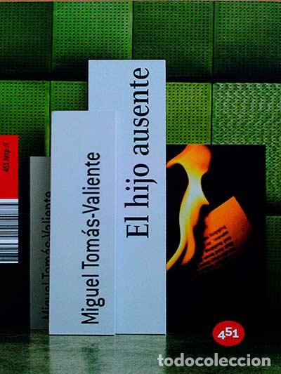 Libros: El hijo ausente - Miguel Tom&aacute;s-Valiente - Foto 1
