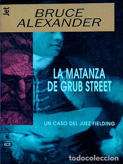 Libros: La matanza de Grub Street - Bruce Alexander - Foto 1