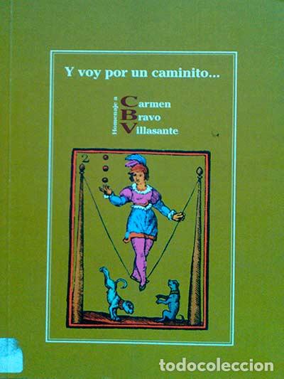 Libros: Y voy por un caminito... - VV.AA - Foto 1
