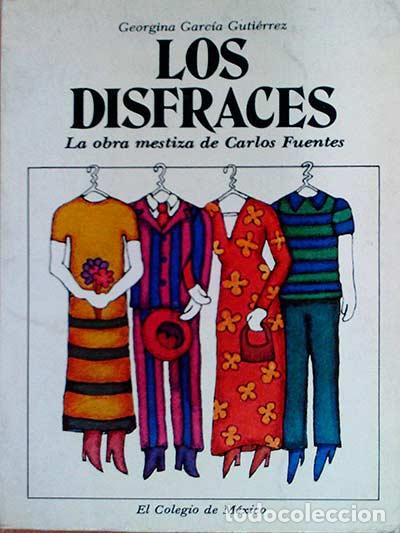 B&uuml;cher: Los disfraces - Georgina Garc&iacute;a Guti&eacute;rrez
